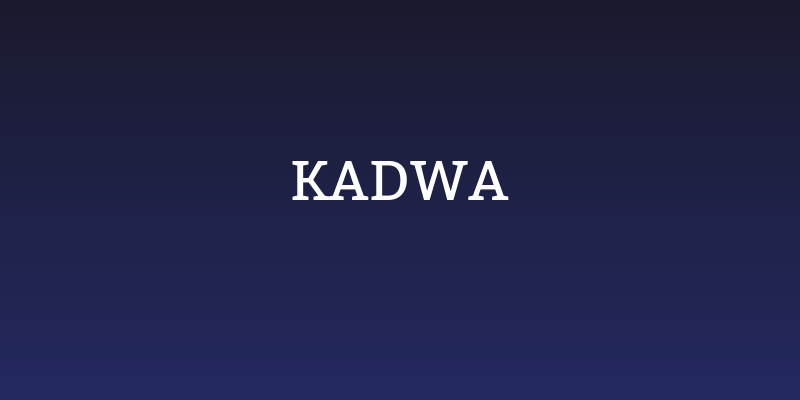 Kadwa Social Header