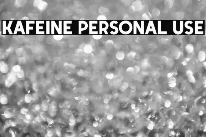 Kafeine Personal Use خط examples