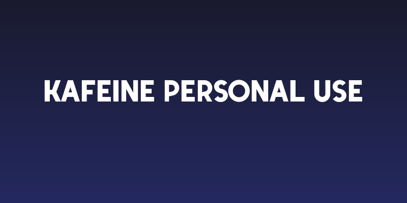Kafeine Personal Use Social Header
