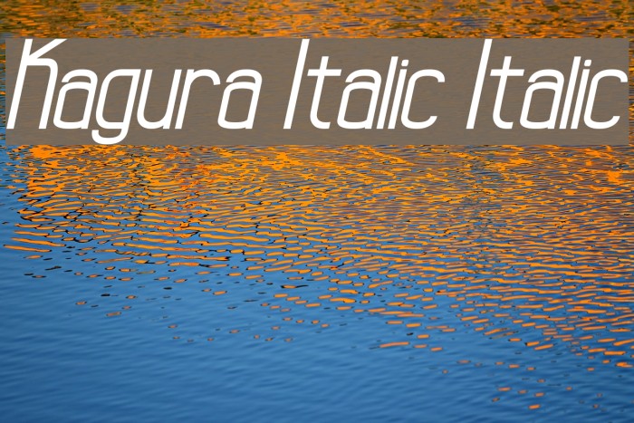 Kagura Italic Italic Example 3