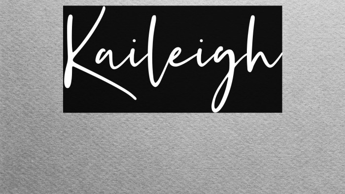 Kaileigh Font examples
