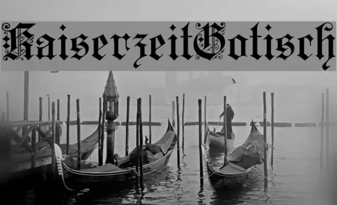 KaiserzeitGotisch Font examples