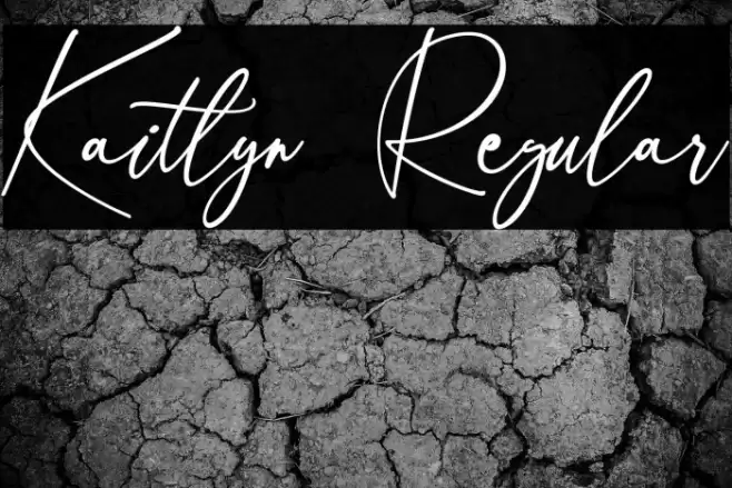Kaitlyn  Regular फ़ॉन्ट examples