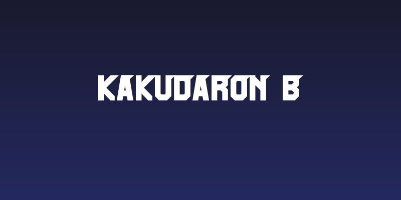 Kakudaron-B Social Header