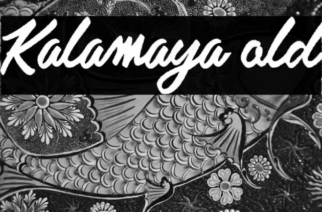 Kalamaya old Font examples