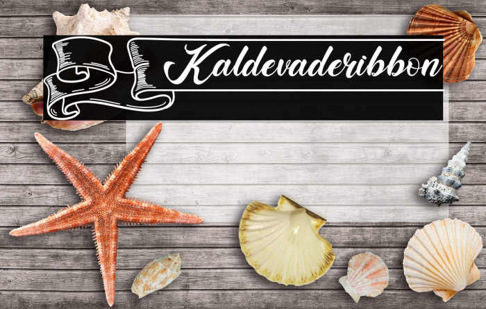 Kaldevaderibbon Schriftart examples