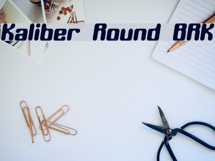 Kaliber Round BRK Font examples