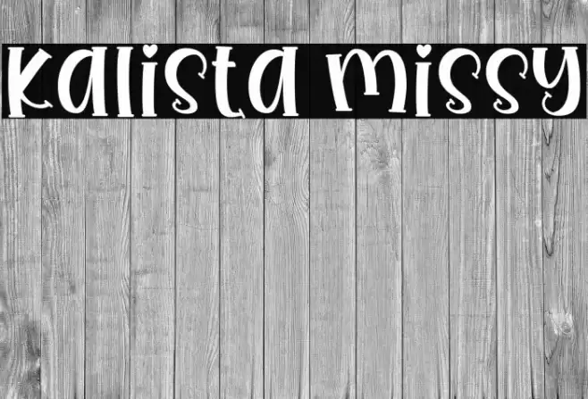 Kalista Missy Font examples