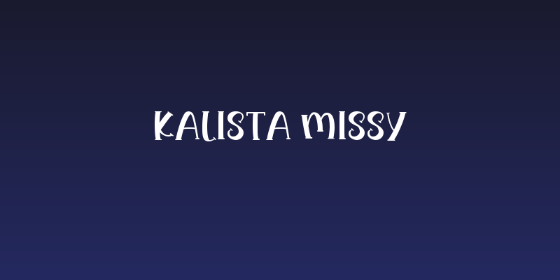 Kalista Missy Social Header