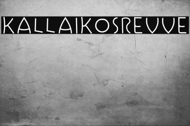 Kallaikosrevve Font examples