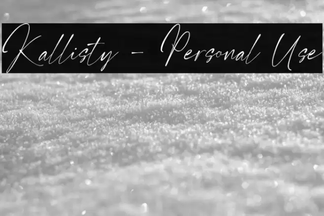 Kallisty - Personal Use Font examples
