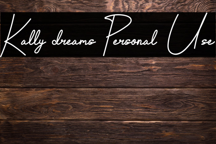 Kally dreams Personal Use Example 3