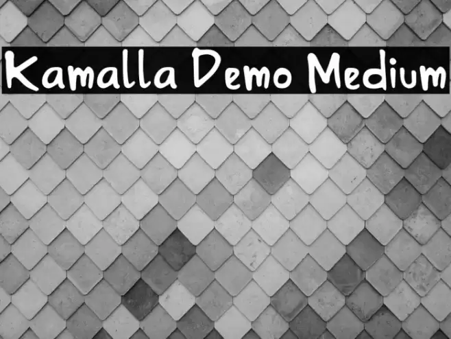 Kamalla Demo Medium Schriftart examples