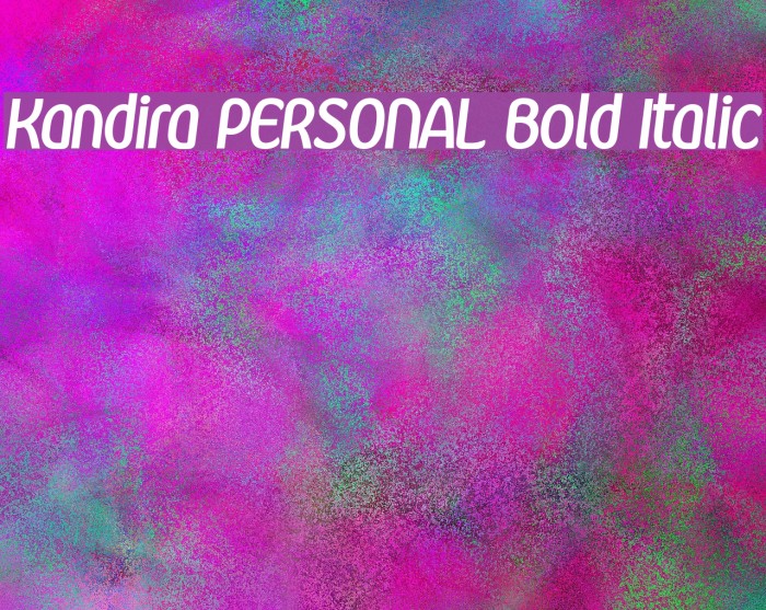 Kandira PERSONAL Bold Italic Font examples