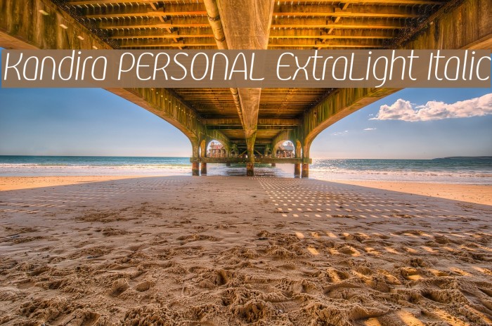 Kandira PERSONAL ExtraLight Italic Example 2