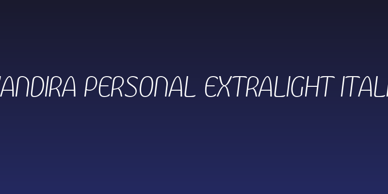Kandira PERSONAL ExtraLight Italic Social Header