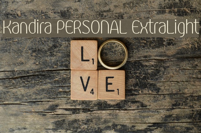 Kandira PERSONAL ExtraLight Font examples