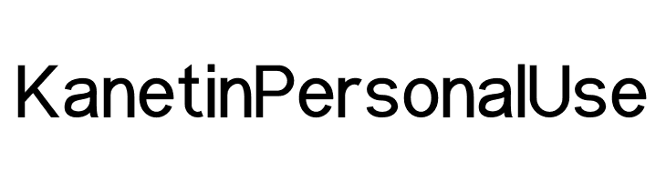 Kanetin Personal Use  Скачать бесплатные шрифты