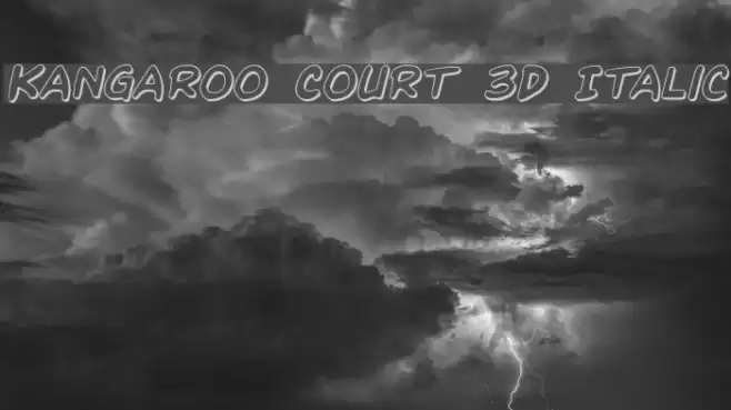 Kangaroo Court 3D Italic Font examples