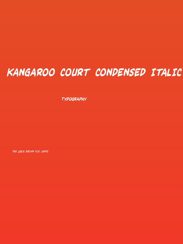 Kangaroo Court Condensed Italic Poster