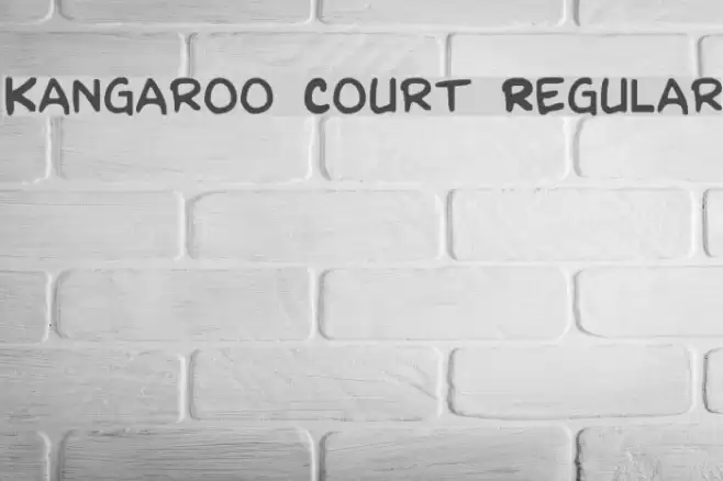 Kangaroo Court Regular Font examples