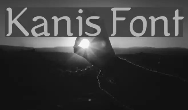 Kanis Font examples