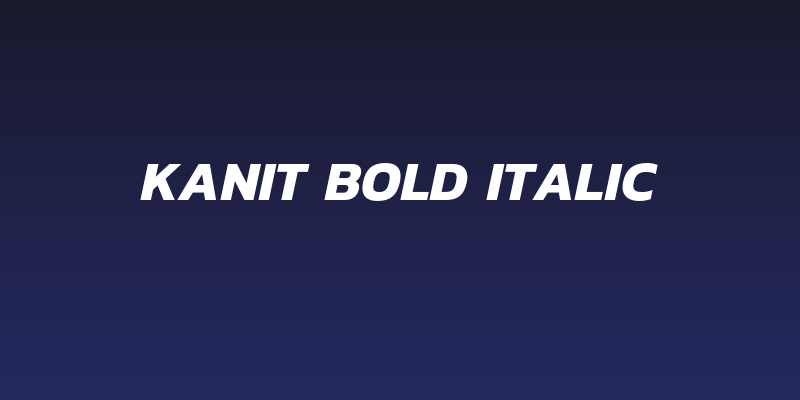 Kanit Bold Italic Social Header