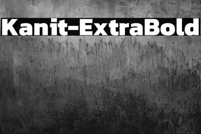 Kanit-ExtraBold Font examples