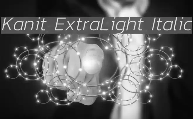 Kanit ExtraLight Italic Font examples