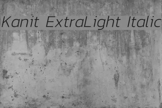 Kanit ExtraLight Italic Font examples