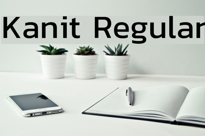 Kanit Regular Font examples