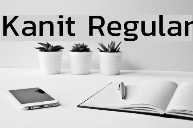 Kanit Regular Font examples