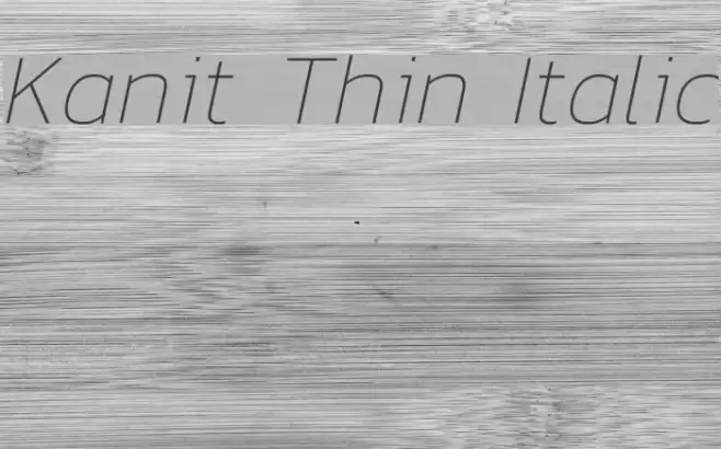 Kanit Thin Italic  examples