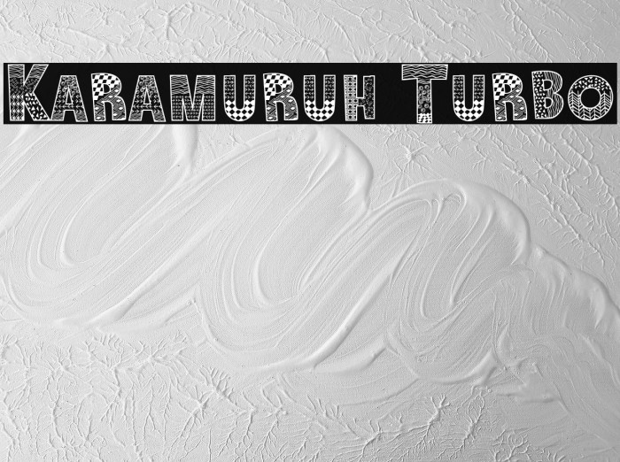 Karamuruh Turbo Font examples