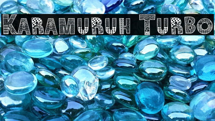 Karamuruh Turbo Font examples