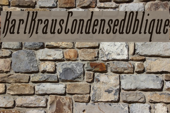 KarlKrausCondensedOblique Font examples