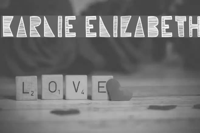 Karlie Elizabeth Font examples