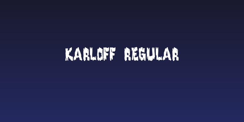 Karloff Regular Social Header