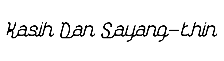 Kasih Dan Sayang-thin  font caratteri gratis