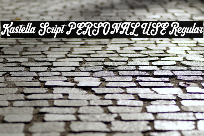 Kastella Script PERSONAL USE Regular Example 3