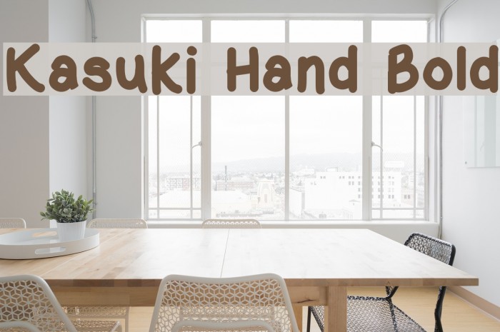 Kasuki Hand Bold Polices examples