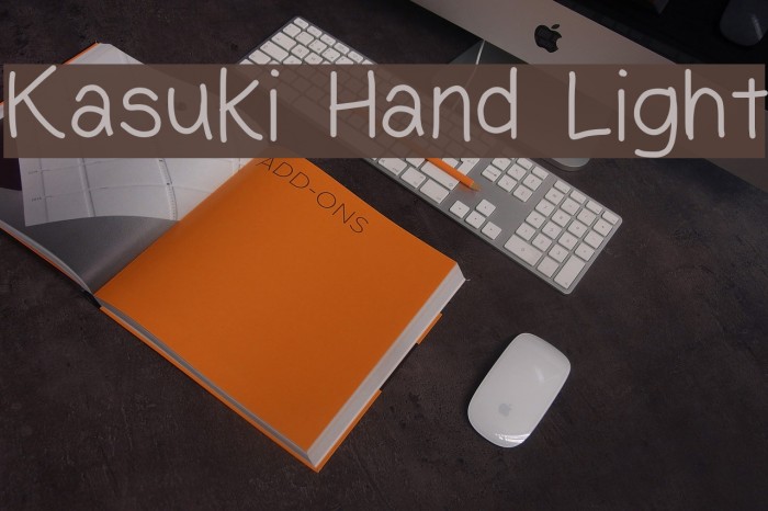 Kasuki Hand Light Font examples
