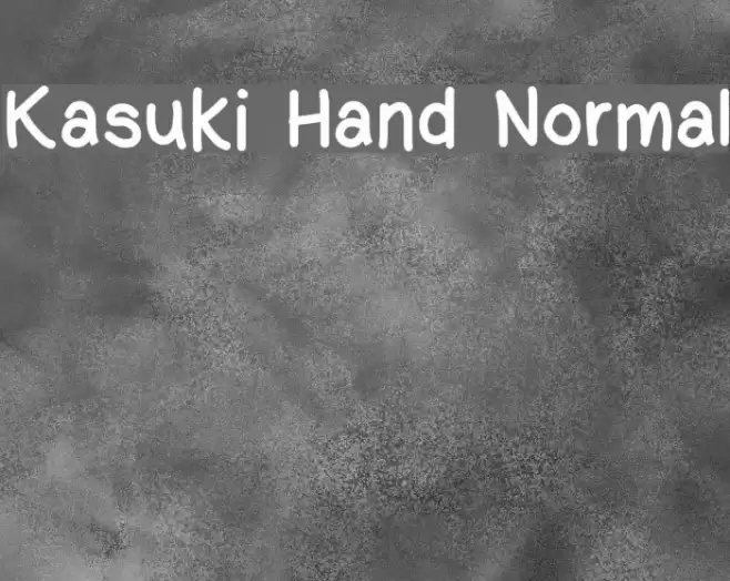 Kasuki Hand Normal Font examples