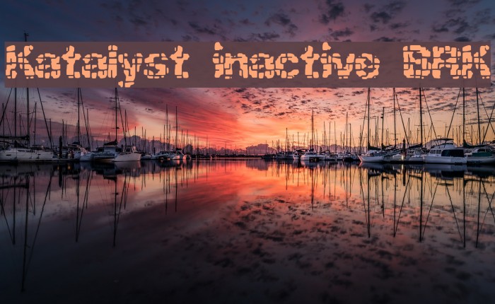 Katalyst inactive BRK Font examples