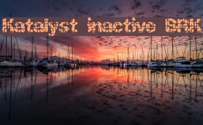 Katalyst inactive BRK Example 1