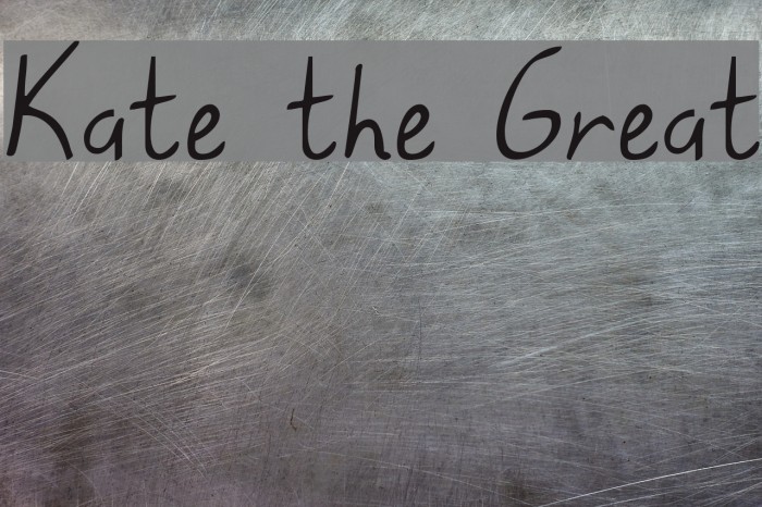 Kate the Great Font examples