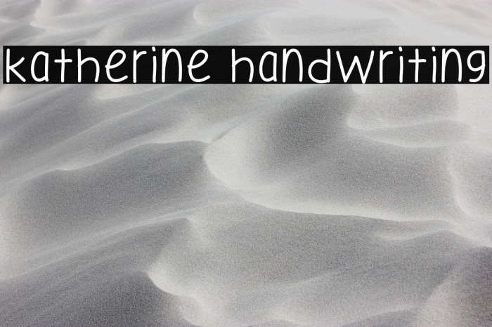 Katherine Handwriting Example 1