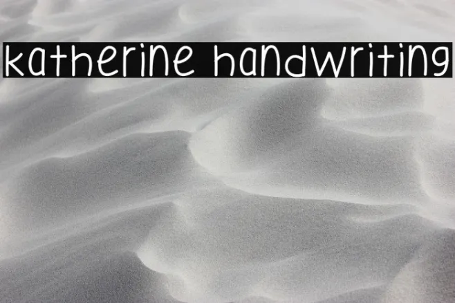 Katherine Handwriting Example 1