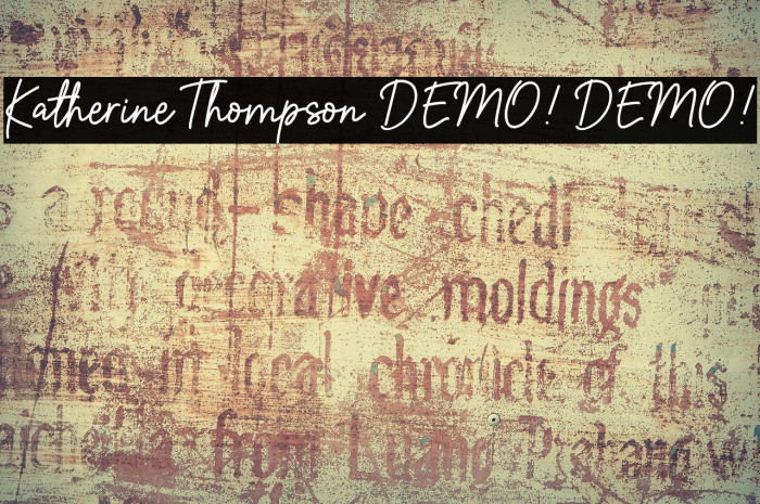 Katherine Thompson DEMO! DEMO! Example 1