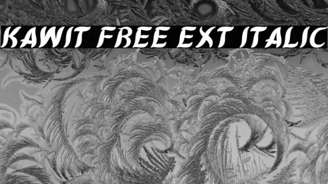 Kawit Free Ext Italic Font examples
